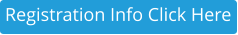 Registration Info Click Here